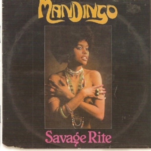 Mandingo – Savage Rite