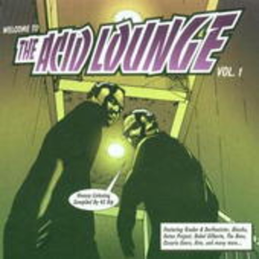 Welcome To The Acid Lounge