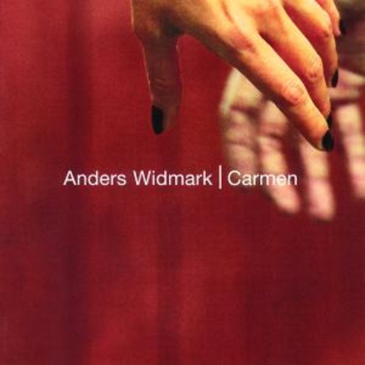 Andreas Widmark – Carmen