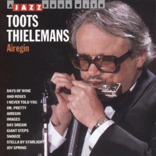 Toots Thielemans – Airegin
