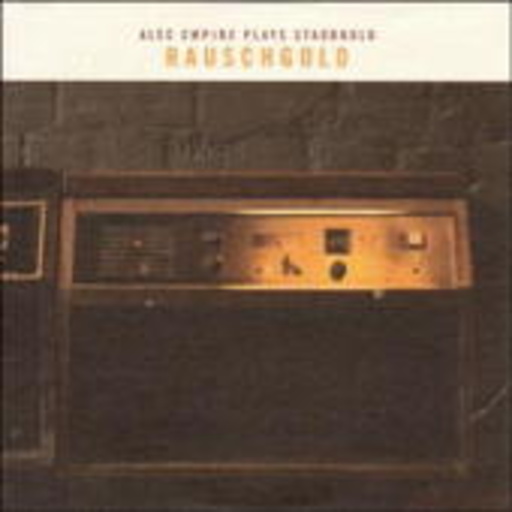 Diverse – Rauschgold: Alec Empire Plays Staubgold
