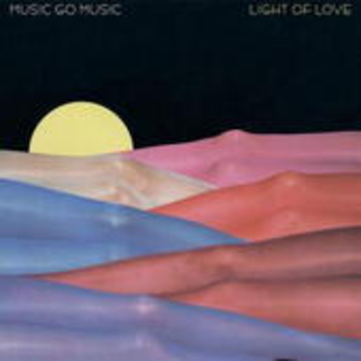Music Go Music – Light Of Love