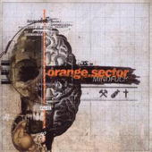 Orange Sector – Mind.Fuck