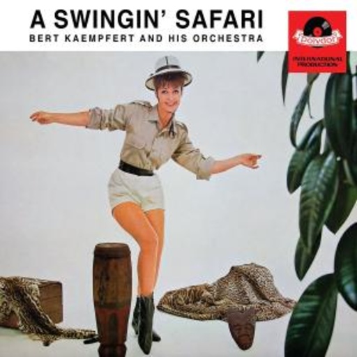 Bert Kaempfert – A Swingin' Safari