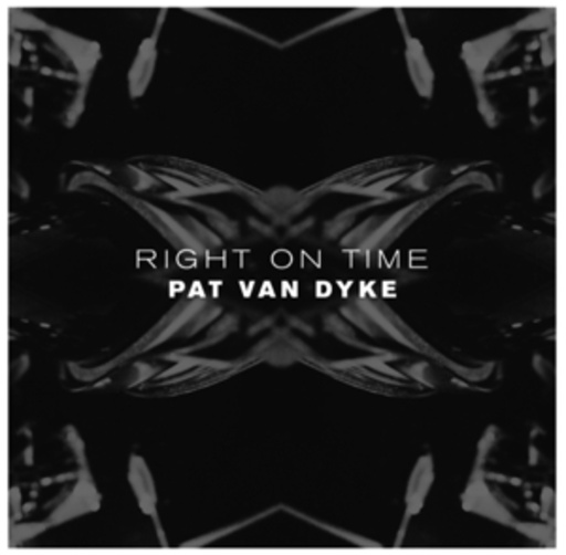 Pat Van Dyke – Right On Time