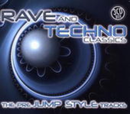 Diverse – Rave And Techno Classics: The Pre Jump Style Tracks