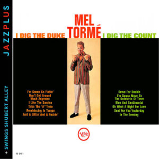 Mel Torme – I Dig The Duke, I Dig The Count (Jazzplus)