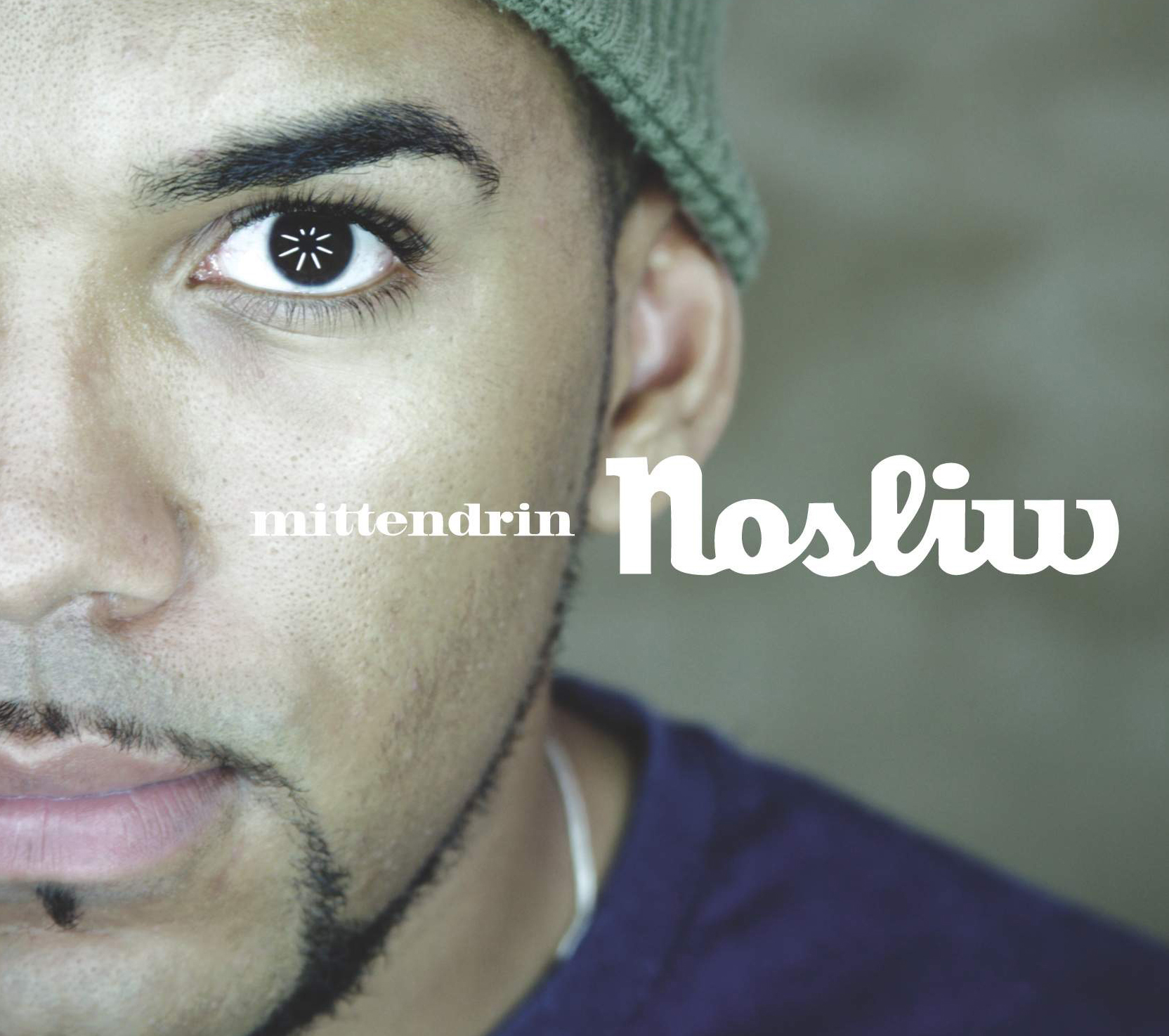Nosliw – Mittendrin