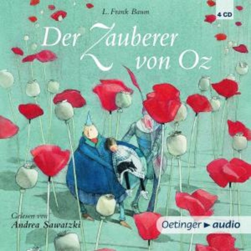Andrea Sawatzki – Der Zauberer von Oz