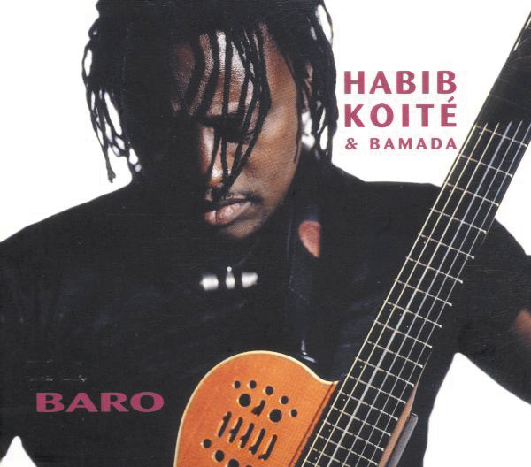 Habib Koite & Bamada – Baro
