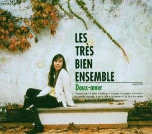 Les Très Bien – Doux-Amer