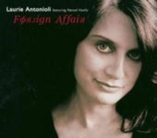 Laurie Antonioli – Foreign Affair