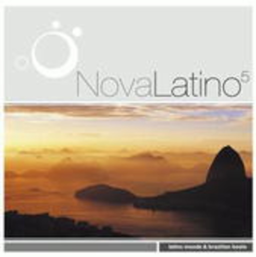 Diverse – Nova Latino 5 - Latino Moods & Brazilian Beats