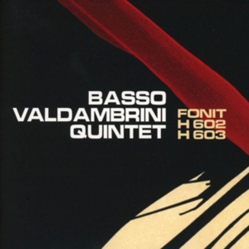 Basso Valdambrini Quintet – Fonit H602-H603