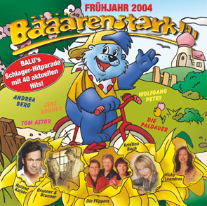Bääärenstark!!! Balu’s Schlager-Hitparade Frühjahr 2004