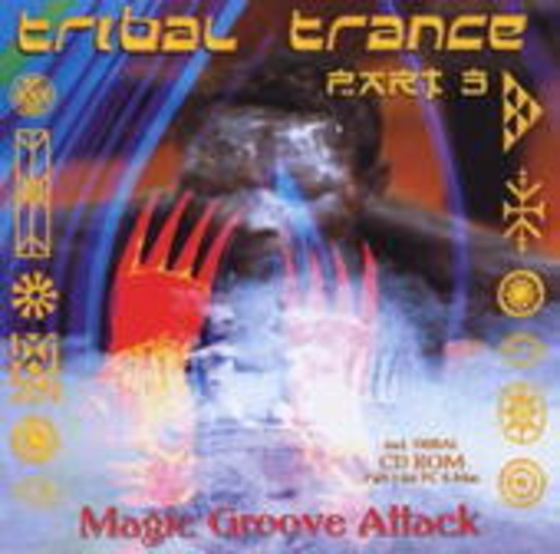 Diverse – Tribal Trance Part 3 - Magic Groove Attack