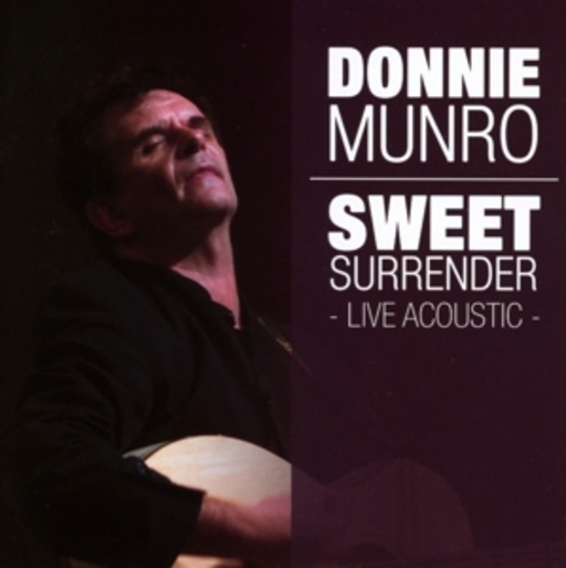 Donnie Munro – Sweet Surrender - Live Acoustic