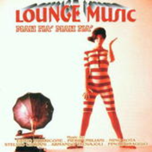 Diverse – Lounge Music - Mah Na' Mah Na'