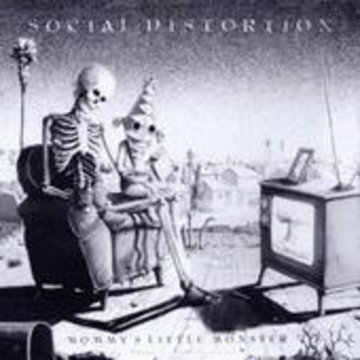 Social Distortion – Mommy's Little Monster