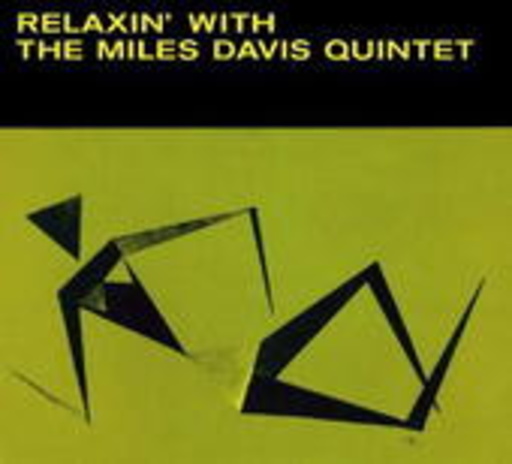 Miles Davis Quintet – Relaxin'