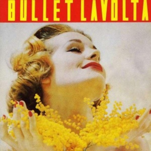 Bullet Lavolta – The Gift & 1st EP