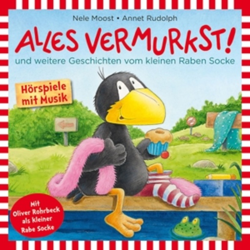 Oliver Rohrbeck – Rabe Socke - Alles vermurkst!