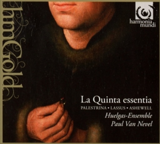 Huelgas-Ensemble/Paul Van Nevel – La Quinta Essentia