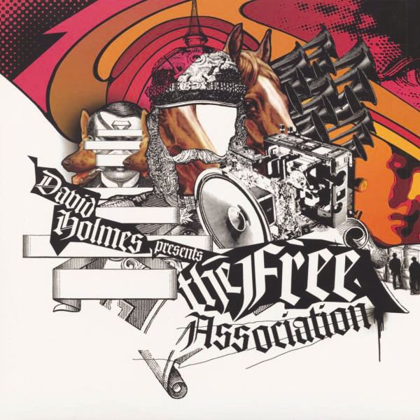David Holmes – Free Association