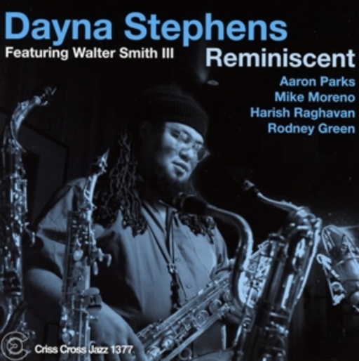 Dayna Stephens feat. Walter Smith III – Reminiscent