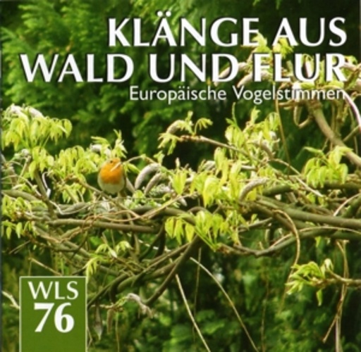 Diverse – Klänge aus Wald und Flur: Europäische Vogelstimmen