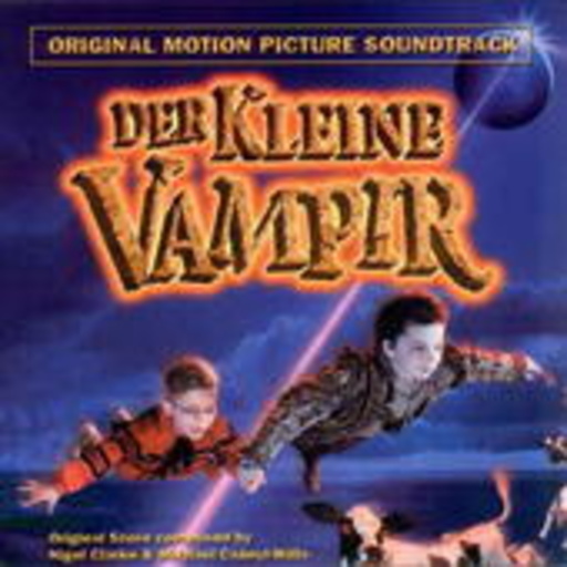 Nigel Clarke/Michael Csanyi – Der kleine Vampir - Original Motion Picture Soundtrack