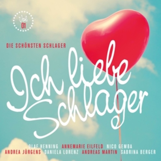 Diverse – Ich liebe Schlager Vol. 1