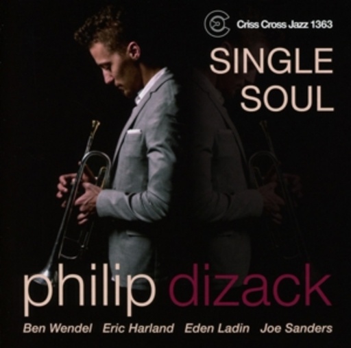 Philip Dizack – Single Soul