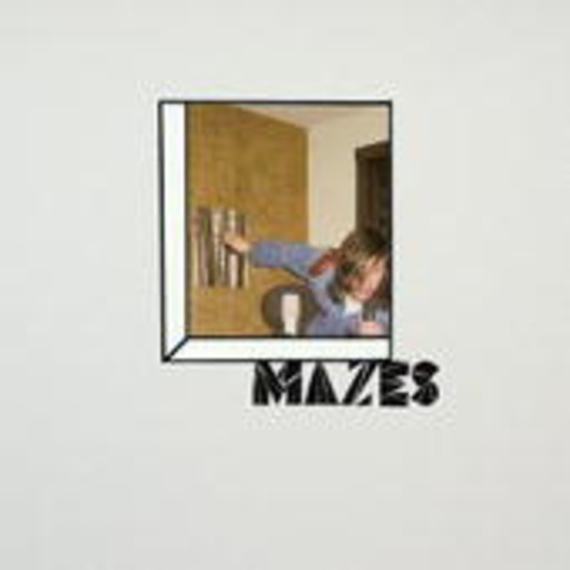 Mazes – Mazes