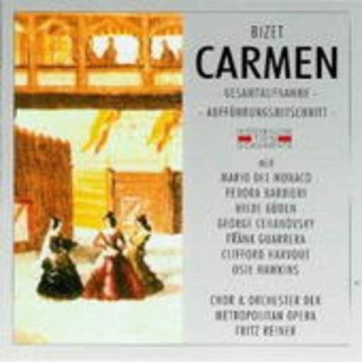 Fritz Reiner/Hilde Güden – Carmen (GA 1953 aus New York)