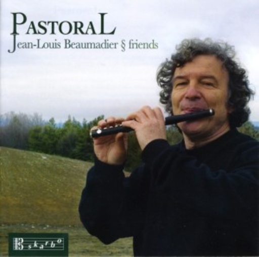 Jean-Louis Beaumadier & Friends – Pastoral