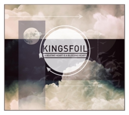 Kingsfoil – A Beating Heart Is A Bleeding Heart