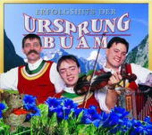 Ursprung Buam – Erfolgshits