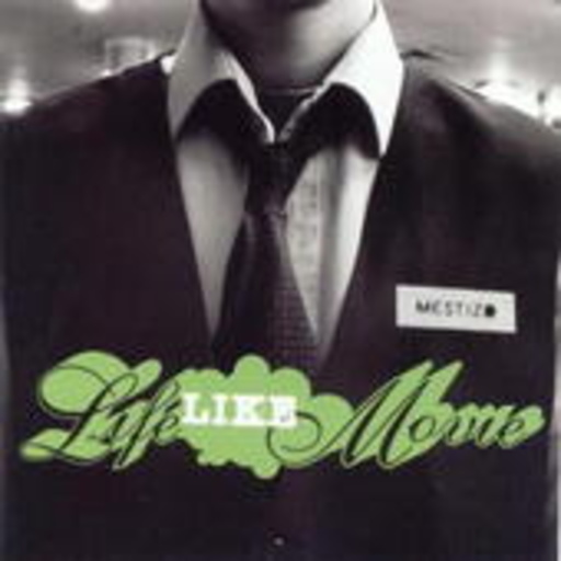 Mestizo – Life Like Movie