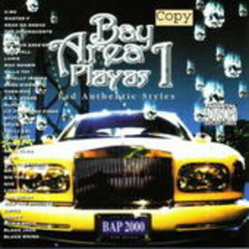 Bay Area Playaz Vol. 1