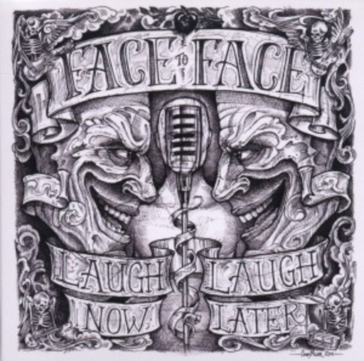 Face To Face – Laugh Now, Laugh Later