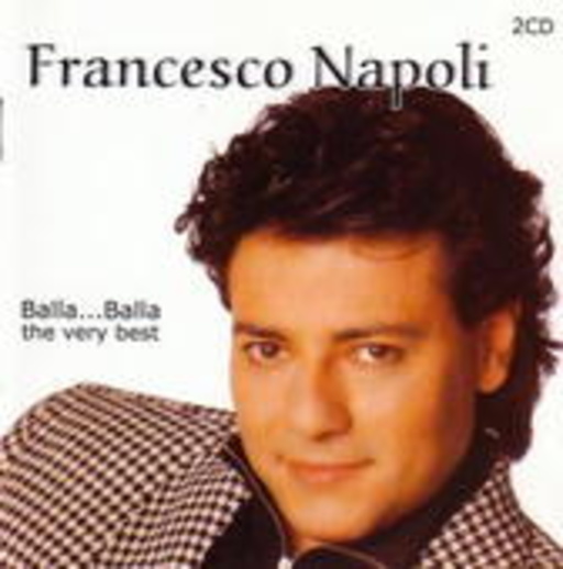 Francesco Napoli – Balla...Balla - The Very Best