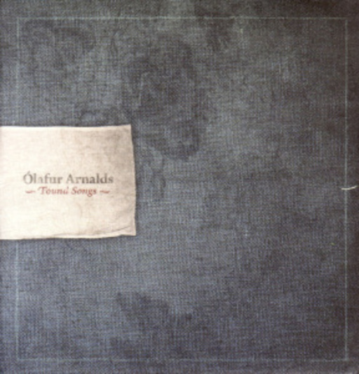 Olafur Arnalds – Found Songs