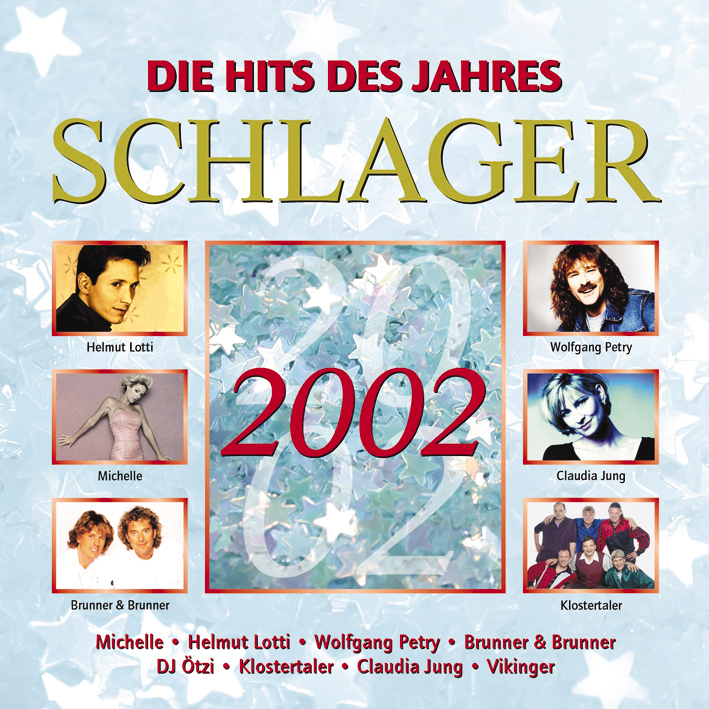 Diverse – Schlager 2002 - Die Hits des Jahres