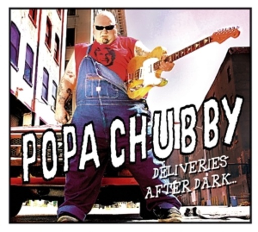 Popa Chubby – Deliveries After Dark