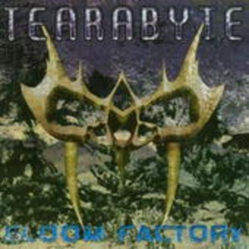 Tearabyte – Gloom Factory