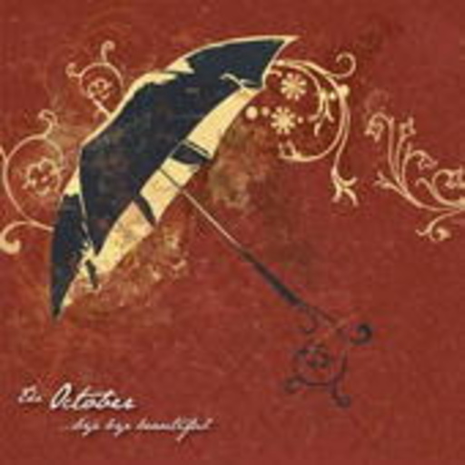 The October – By Bye Beautiful