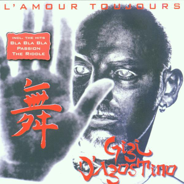 Gigi D'Agostino – L' Amour Toujours