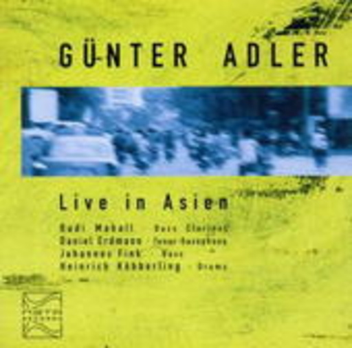 Günter Adler – Live in Asien