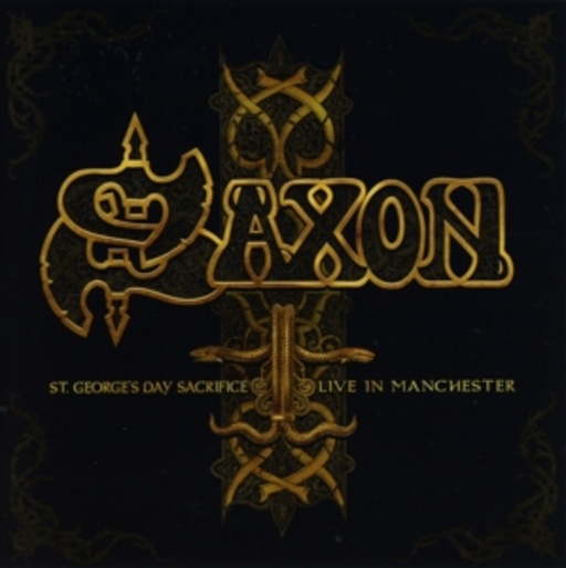 Saxon – St. George's Day - Live In Manchester
